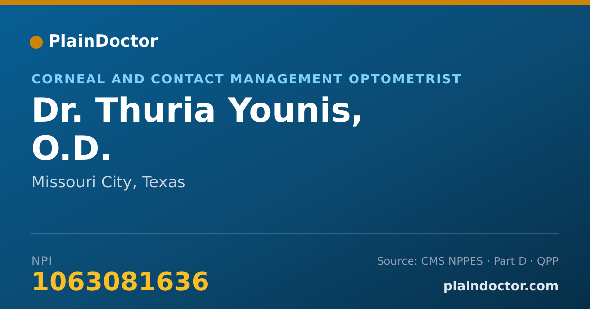 Shareable card for Thuria Younis, O.D. - Corneal and Contact Management Optometrist, Missouri City, TX