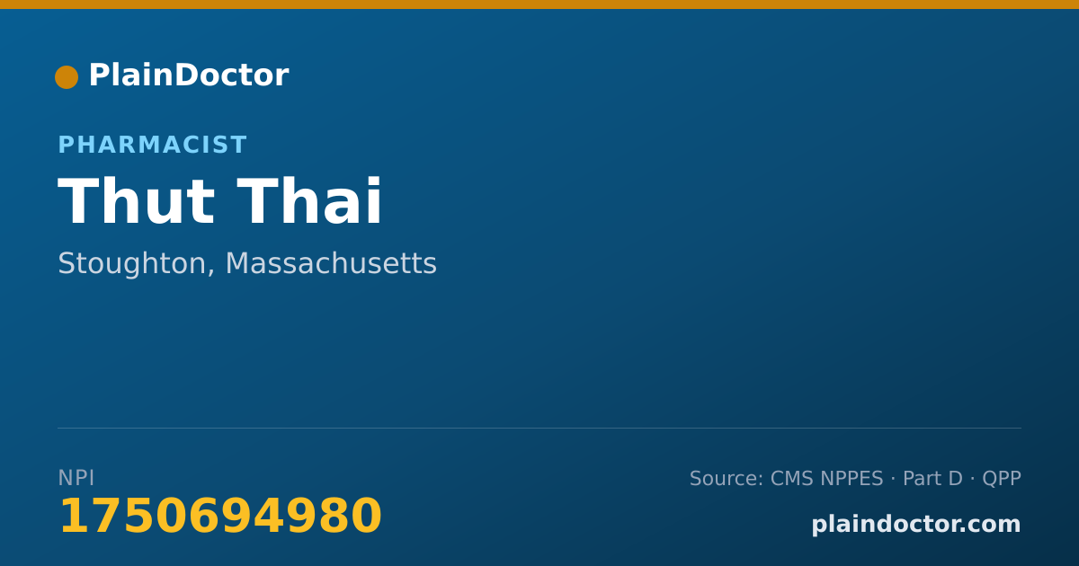 Shareable card for Thut Thai - Pharmacist, Stoughton, MA