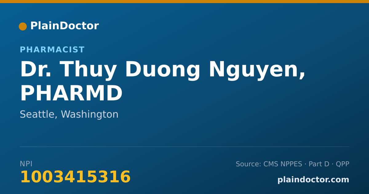 Shareable card for Thuy Duong Nguyen, PHARMD - Pharmacist, Seattle, WA