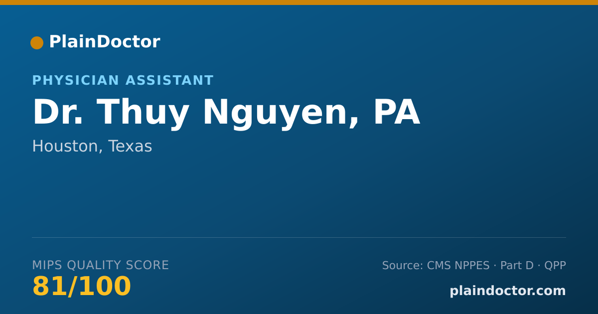 Shareable card for Thuy Nguyen, PA - Physician Assistant, Houston, TX