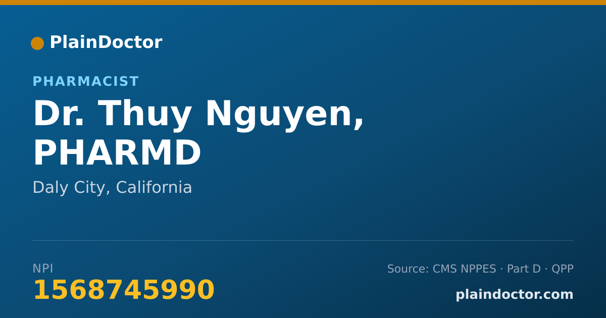 Shareable card for Thuy Nguyen, PHARMD - Pharmacist, Daly City, CA