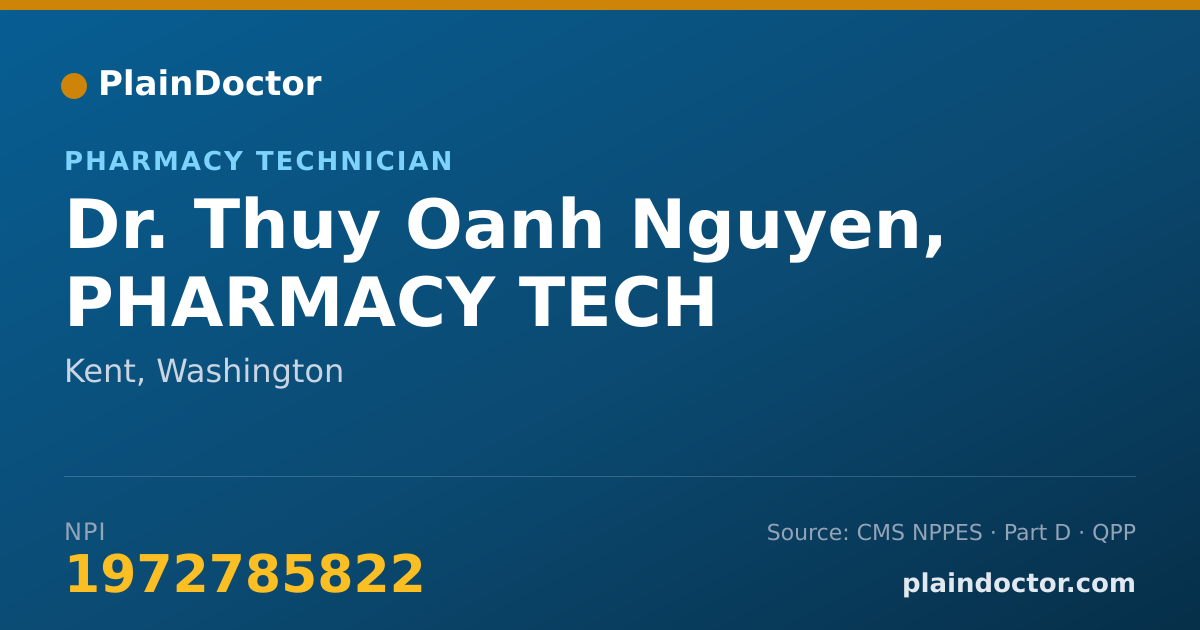 Shareable card for Thuy Oanh Nguyen, PHARMACY TECH - Pharmacy Technician, Kent, WA