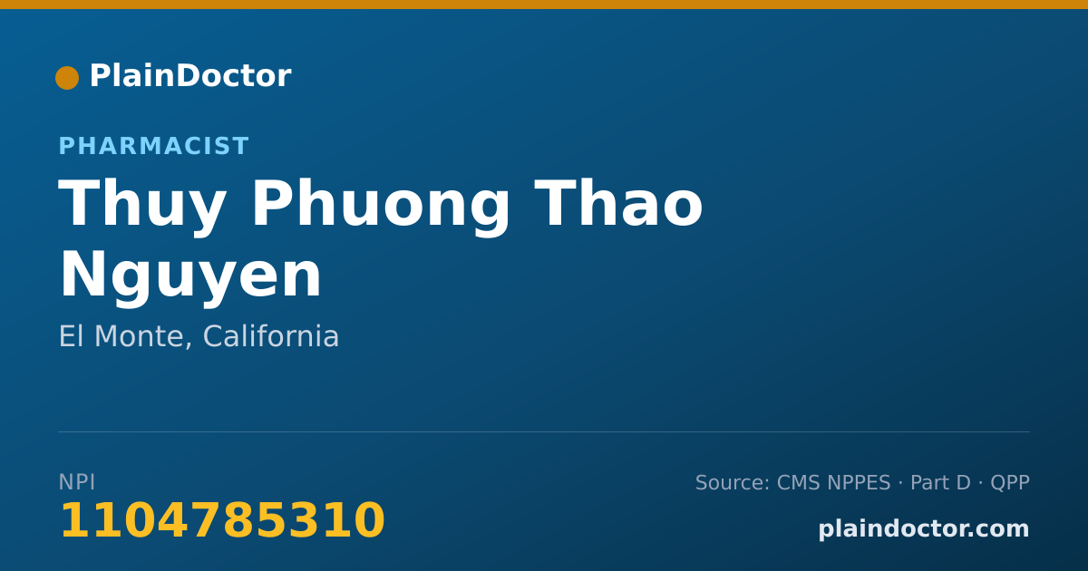 Shareable card for Thuy Phuong Thao Nguyen - Pharmacist, El Monte, CA
