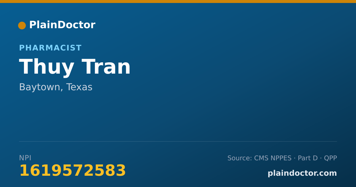 Shareable card for Thuy Tran - Pharmacist, Baytown, TX