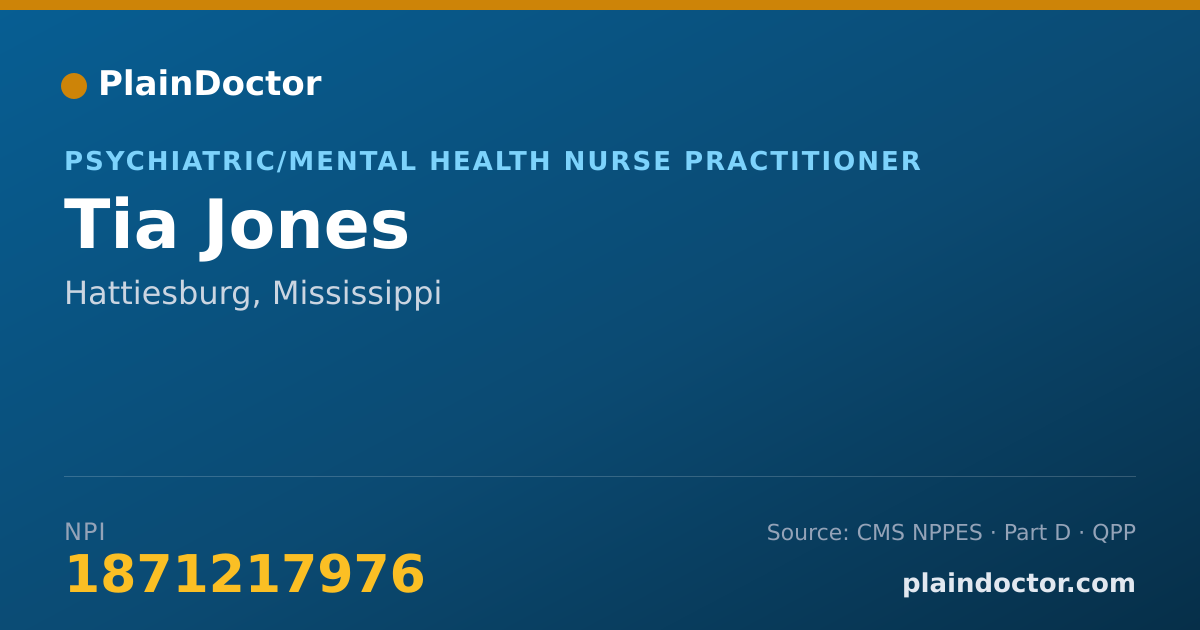 Shareable card for Tia Jones - Psychiatric/Mental Health Nurse Practitioner, Hattiesburg, MS