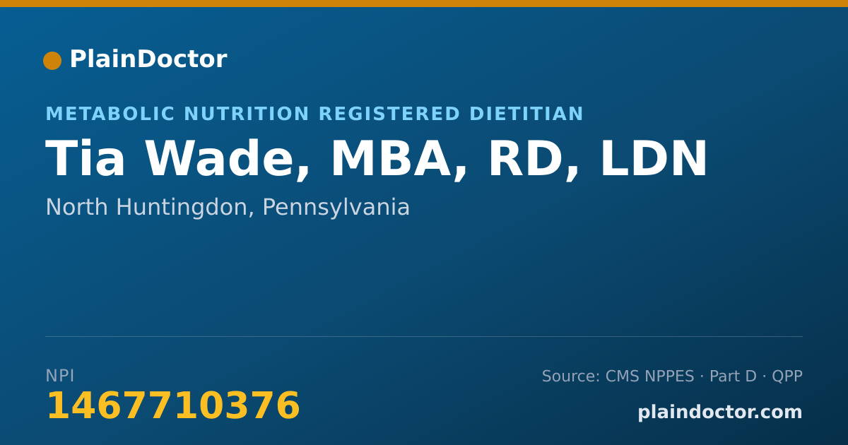 Shareable card for Tia Wade, MBA, RD, LDN - Metabolic Nutrition Registered Dietitian, North Huntingdon, PA