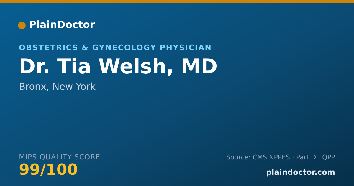 Shareable card for Tia Welsh, MD - Obstetrics & Gynecology Physician, Bronx, NY