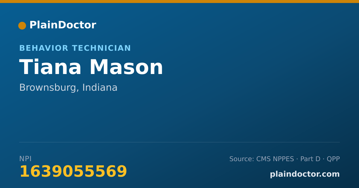 Shareable card for Tiana Mason - Behavior Technician, Brownsburg, IN