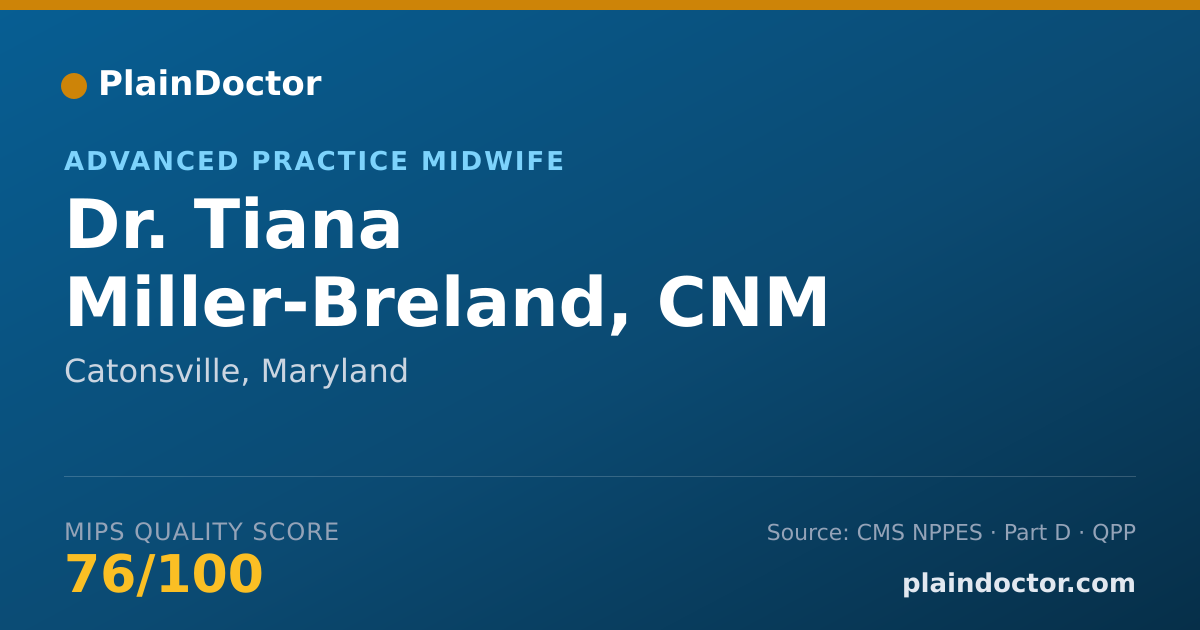 Shareable card for Tiana Miller-Breland, CNM - Advanced Practice Midwife, Catonsville, MD