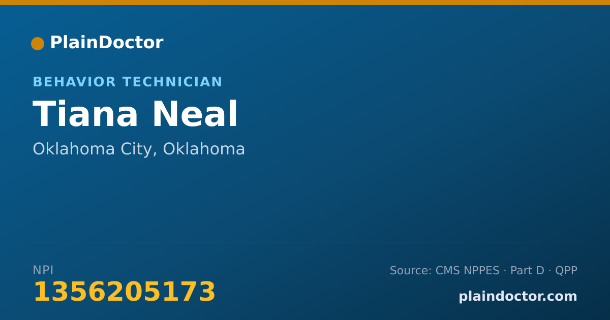 Shareable card for Tiana Neal - Behavior Technician, Oklahoma City, OK