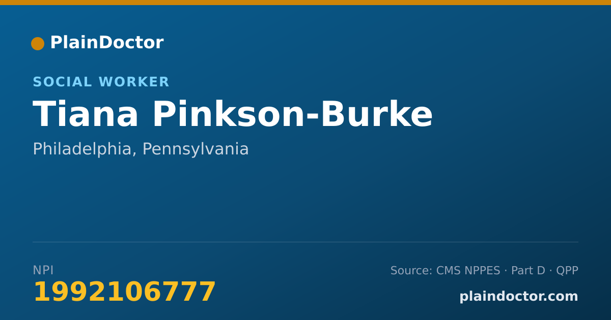 Shareable card for Tiana Pinkson-Burke - Social Worker, Philadelphia, PA