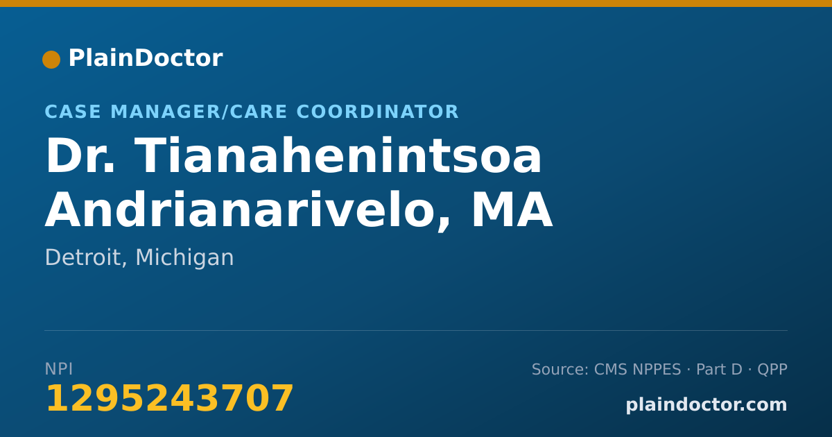Shareable card for Tianahenintsoa Andrianarivelo, MA - Case Manager/Care Coordinator, Detroit, MI