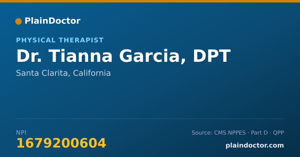 Shareable card for Tianna Garcia, DPT - Physical Therapist, Santa Clarita, CA