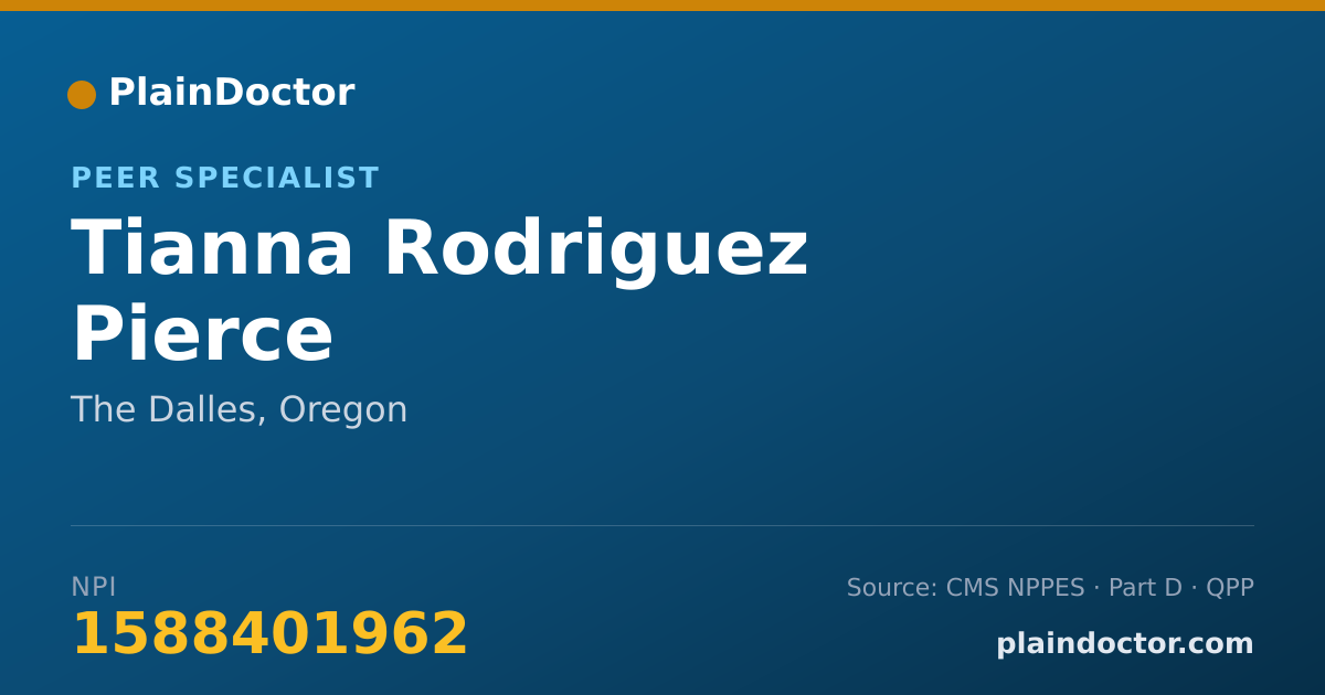 Shareable card for Tianna Rodriguez Pierce - Peer Specialist, The Dalles, OR