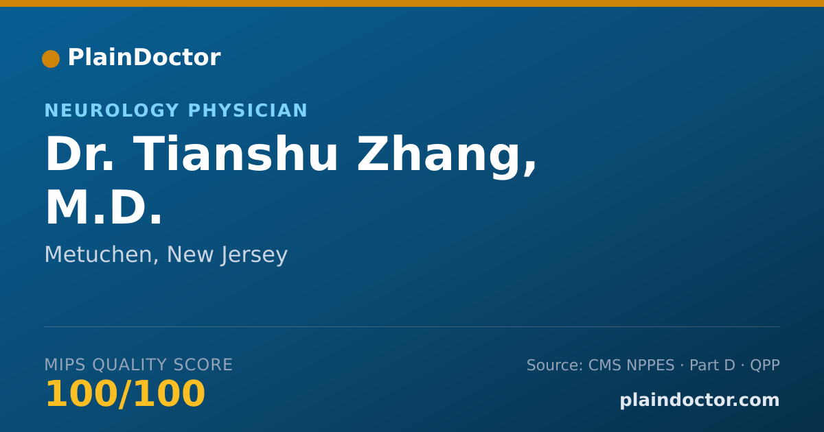 Shareable card for Tianshu Zhang, M.D. - Neurology Physician, Metuchen, NJ