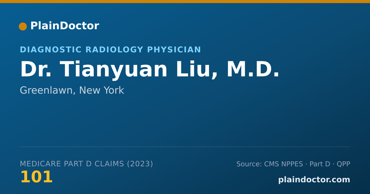 Shareable card for Tianyuan Liu, M.D. - Diagnostic Radiology Physician, Greenlawn, NY