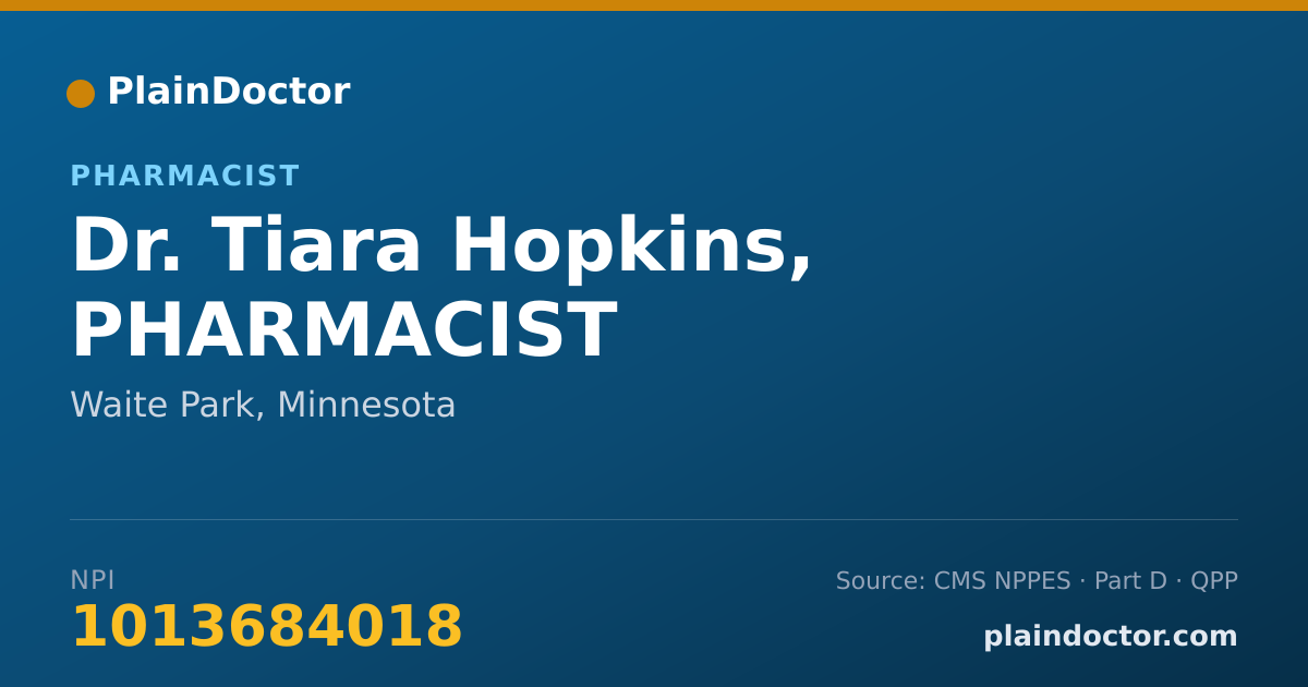 Shareable card for Tiara Hopkins, PHARMACIST - Pharmacist, Waite Park, MN