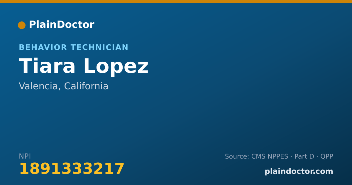 Shareable card for Tiara Lopez - Behavior Technician, Valencia, CA