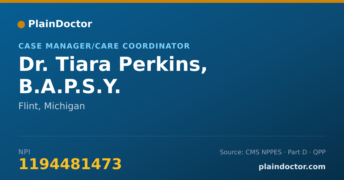 Shareable card for Tiara Perkins, B.A.P.S.Y. - Case Manager/Care Coordinator, Flint, MI