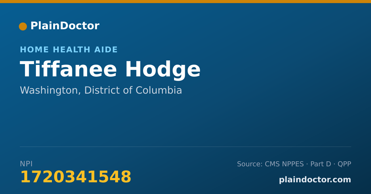 Shareable card for Tiffanee Hodge - Home Health Aide, Washington, DC