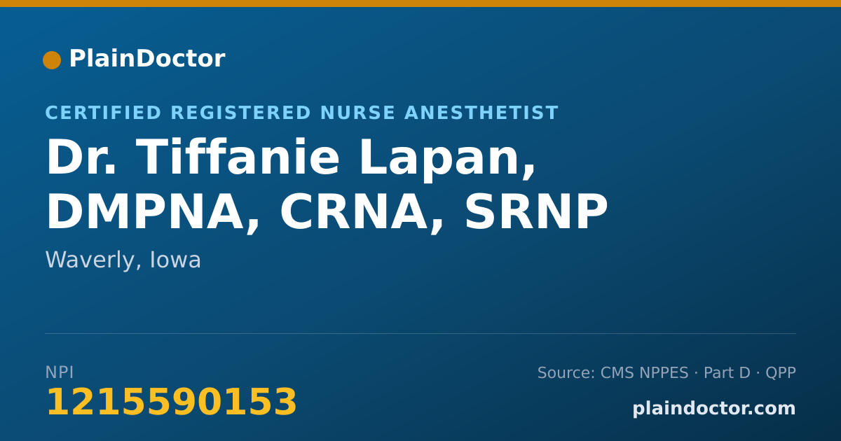 Shareable card for Tiffanie Lapan, DMPNA, CRNA, SRNP - Certified Registered Nurse Anesthetist, Waverly, IA