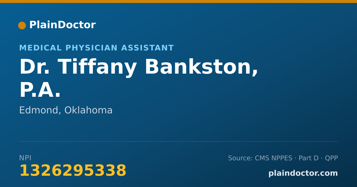 Shareable card for Tiffany Bankston, P.A. - Medical Physician Assistant, Edmond, OK