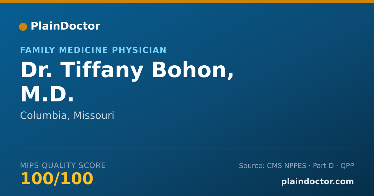 Shareable card for Tiffany Bohon, M.D. - Family Medicine Physician, Columbia, MO