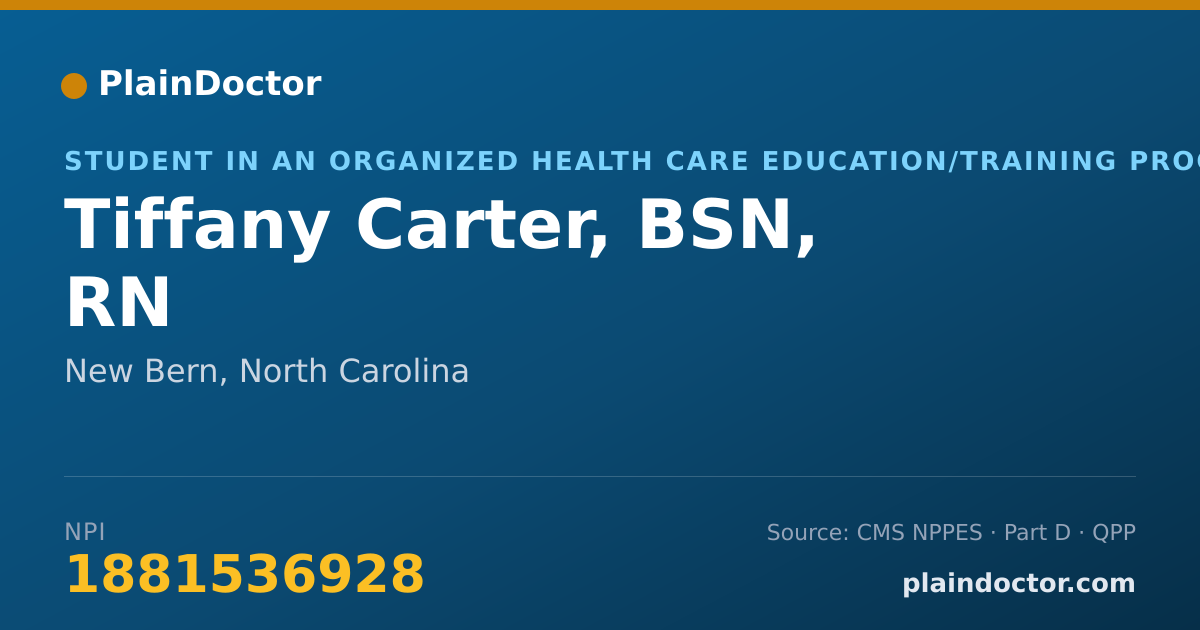Shareable card for Tiffany Carter, BSN, RN - Student in an Organized Health Care Education/Training Program, New Bern, NC