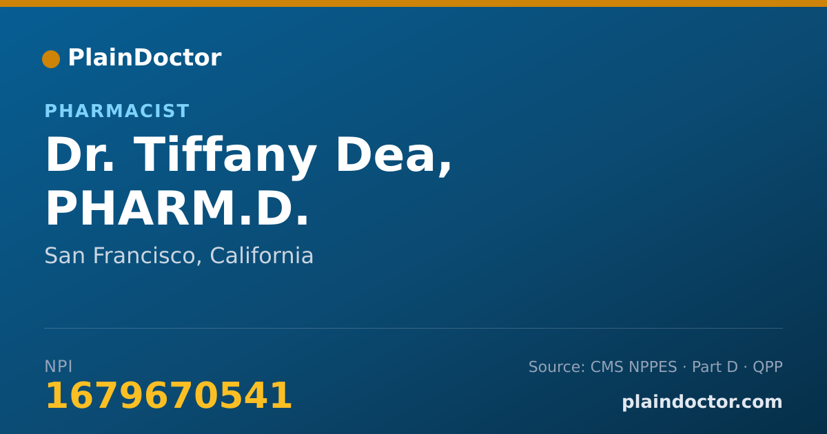Shareable card for Tiffany Dea, PHARM.D. - Pharmacist, San Francisco, CA