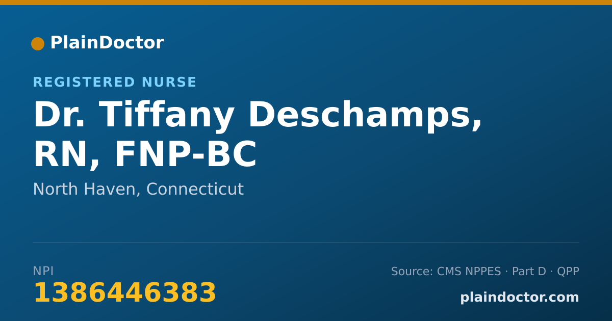 Shareable card for Tiffany Deschamps, RN, FNP-BC - Registered Nurse, North Haven, CT