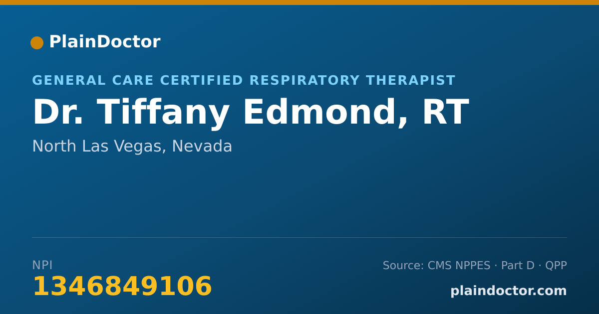 Shareable card for Tiffany Edmond, RT - General Care Certified Respiratory Therapist, North Las Vegas, NV