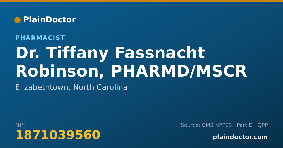 Shareable card for Tiffany Fassnacht Robinson, PHARMD/MSCR - Pharmacist, Elizabethtown, NC