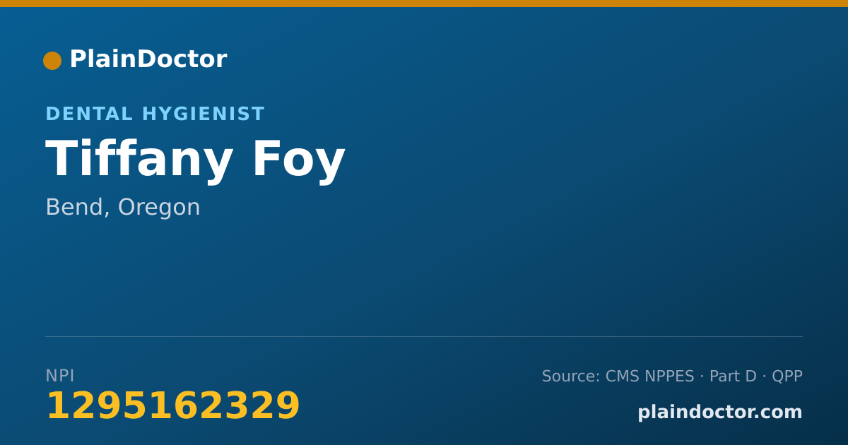 Shareable card for Tiffany Foy - Dental Hygienist, Bend, OR