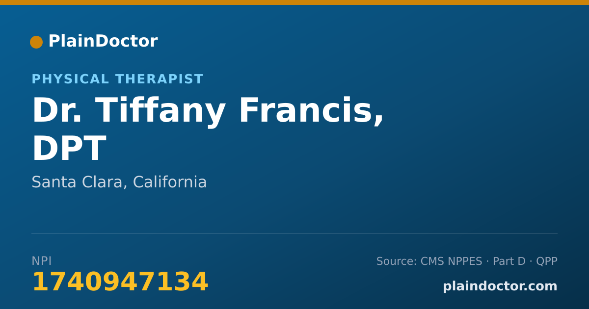 Shareable card for Tiffany Francis, DPT - Physical Therapist, Santa Clara, CA