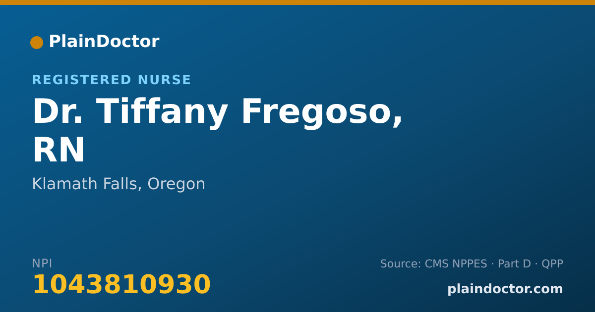 Shareable card for Tiffany Fregoso, RN - Registered Nurse, Klamath Falls, OR