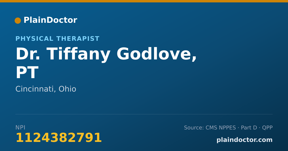 Shareable card for Tiffany Godlove, PT - Physical Therapist, Cincinnati, OH