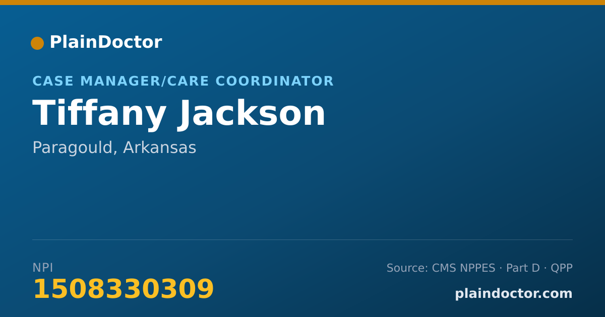 Shareable card for Tiffany Jackson - Case Manager/Care Coordinator, Paragould, AR