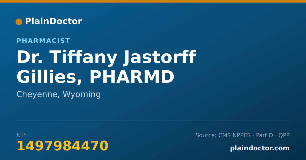 Shareable card for Tiffany Jastorff Gillies, PHARMD - Pharmacist, Cheyenne, WY