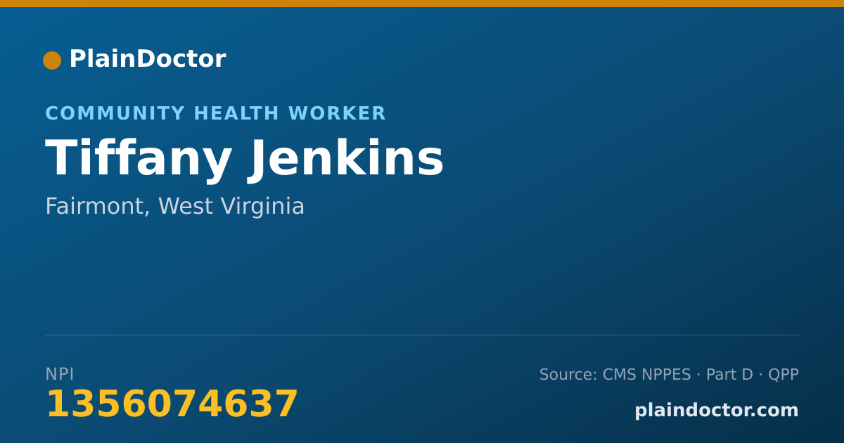 Shareable card for Tiffany Jenkins - Community Health Worker, Fairmont, WV