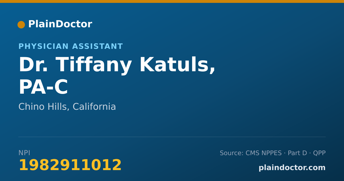 Shareable card for Tiffany Katuls, PA-C - Physician Assistant, Chino Hills, CA