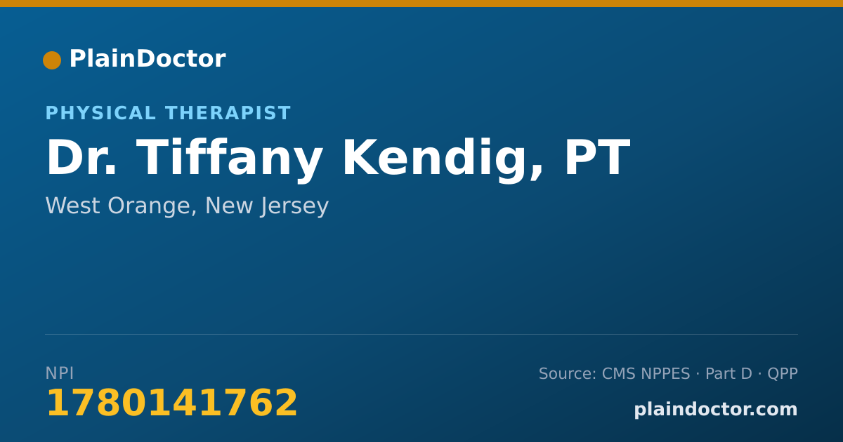 Shareable card for Tiffany Kendig, PT - Physical Therapist, West Orange, NJ