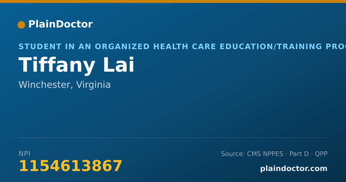 Shareable card for Tiffany Lai - Student in an Organized Health Care Education/Training Program, Winchester, VA