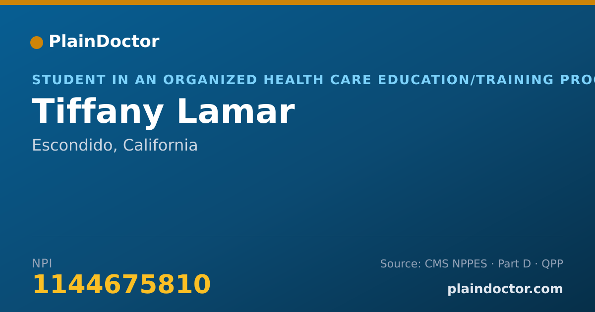 Shareable card for Tiffany Lamar - Student in an Organized Health Care Education/Training Program, Escondido, CA