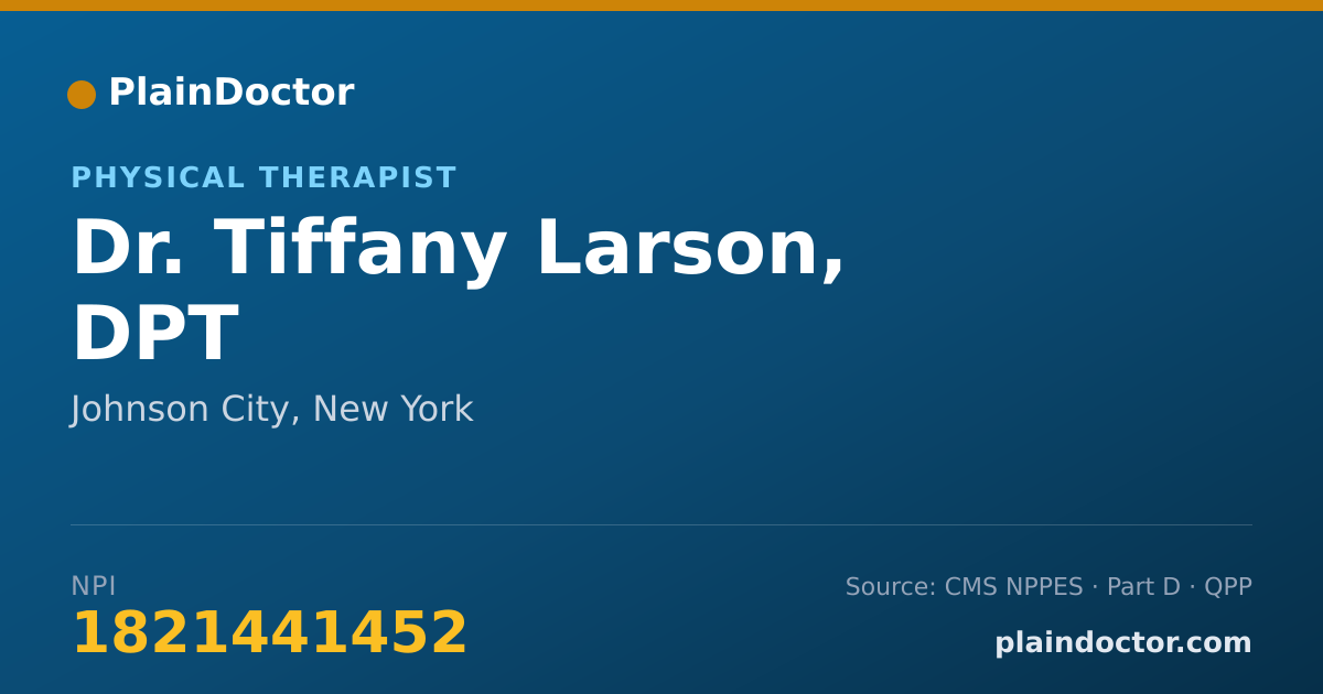 Shareable card for Tiffany Larson, DPT - Physical Therapist, Johnson City, NY