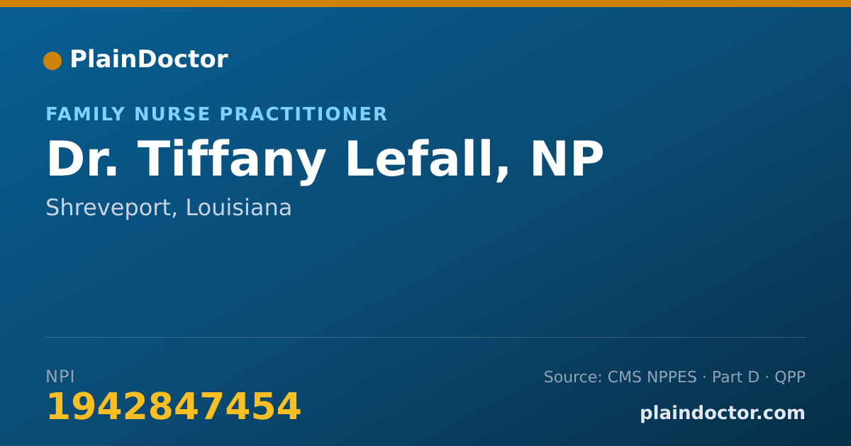 Shareable card for Tiffany Lefall, NP - Family Nurse Practitioner, Shreveport, LA