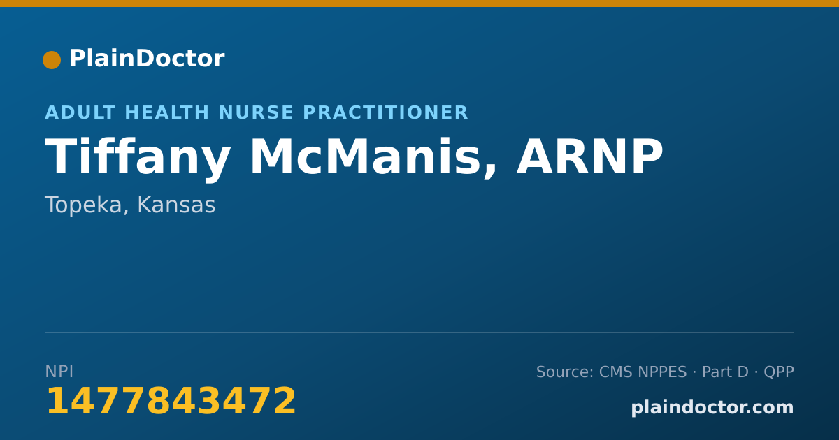 Shareable card for Tiffany McManis, ARNP - Adult Health Nurse Practitioner, Topeka, KS