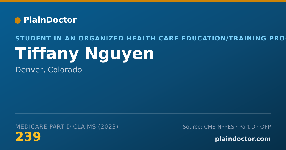 Shareable card for Tiffany Nguyen - Student in an Organized Health Care Education/Training Program, Denver, CO