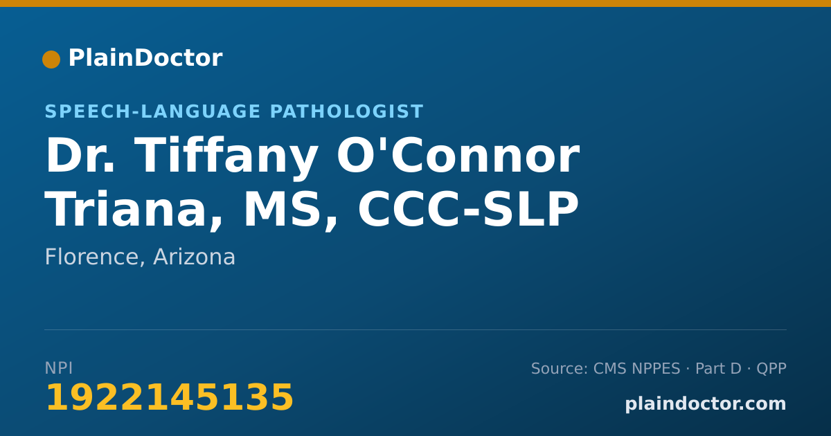 Shareable card for Tiffany O'Connor Triana, MS, CCC-SLP - Speech-Language Pathologist, Florence, AZ