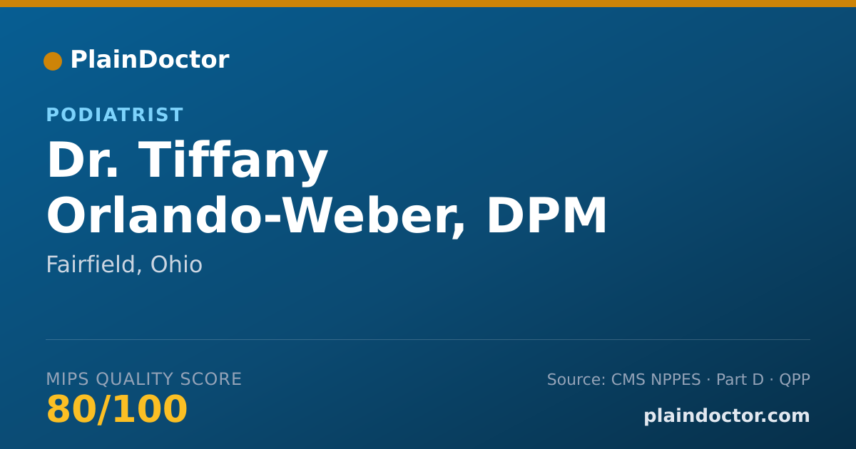 Shareable card for Tiffany Orlando-Weber, DPM - Podiatrist, Fairfield, OH