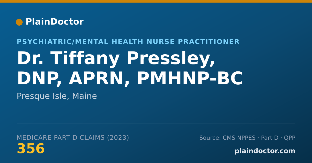 Shareable card for Tiffany Pressley, DNP, APRN, PMHNP-BC - Psychiatric/Mental Health Nurse Practitioner, Presque Isle, ME